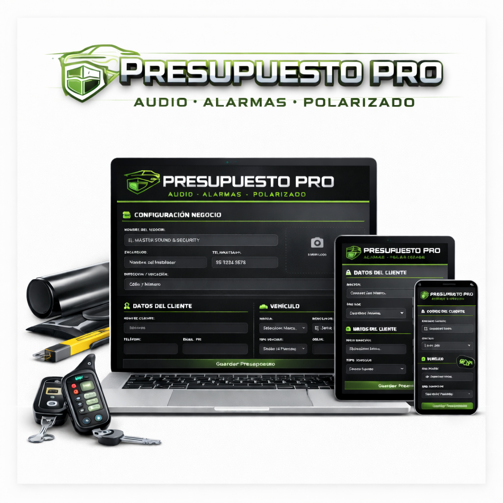 Presupuesto PRO | Audio, Alarmas & Polarizados