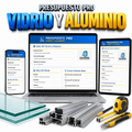 Presupuesto PRO | VIDRIO & ALUMINIO