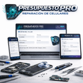 Presupuesto PRO | REPARACIÓN DE CELULARES